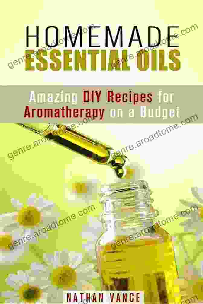 Aromatherapy For Relaxation DIY Essential Oils And Aromatherapy For Beginners