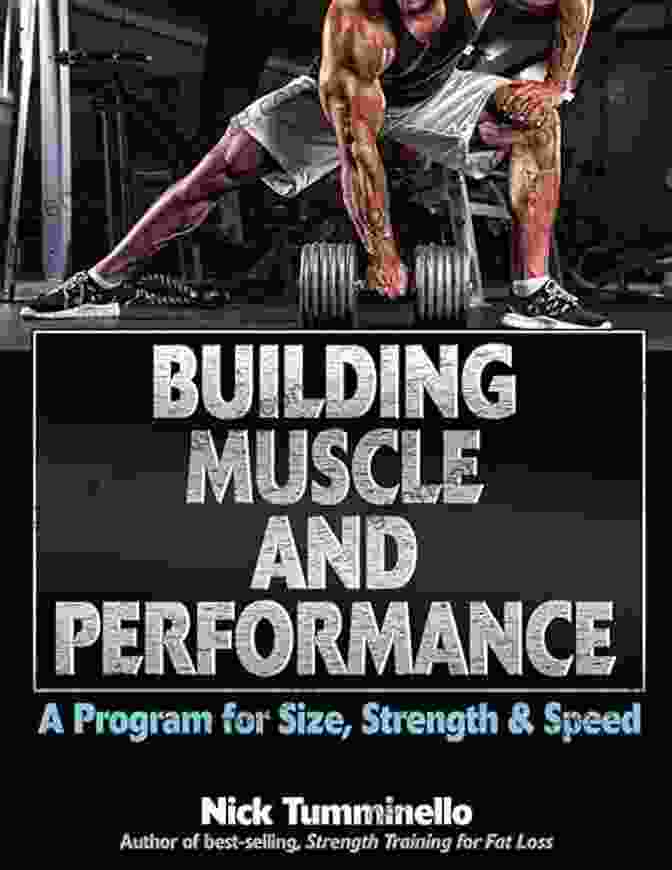 Author 1 Building Muscle And Performance: A Program For Size Strength Speed