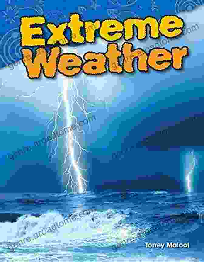 Cover Of 'Extreme Weather Science Readers Content And Literacy' Extreme Weather (Science Readers: Content And Literacy)