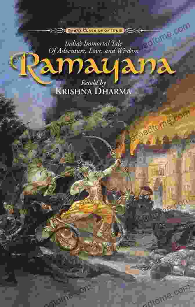 Cover Of India: An Immortal Tale Of Adventure, Love, And Wisdom Ramayana: India S Immortal Tale Of Adventure Love And Wisdom