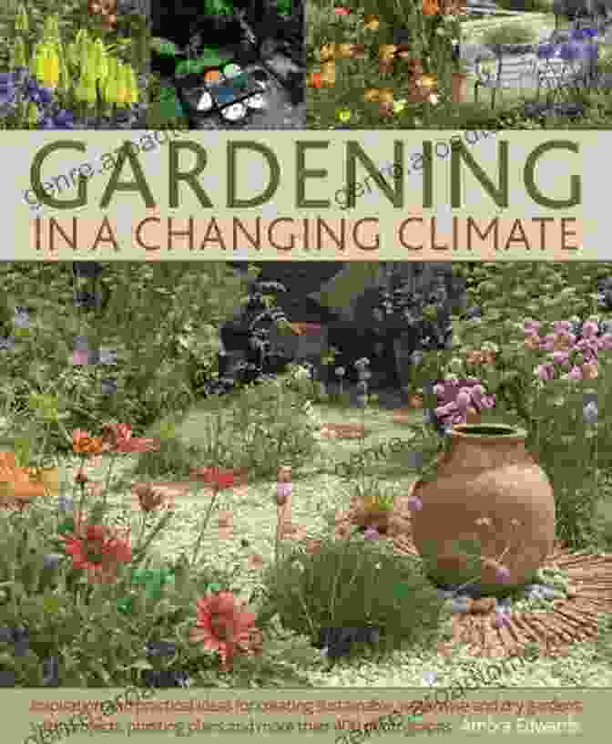 Extreme Gardening: The Climate Proof Garden By Rosanna Haller, A Comprehensive Guide To Gardening In A Changing Climate, Providing Practical Advice And Inspiration For Creating A Resilient Garden. Extreme Gardening Rosanna Haller