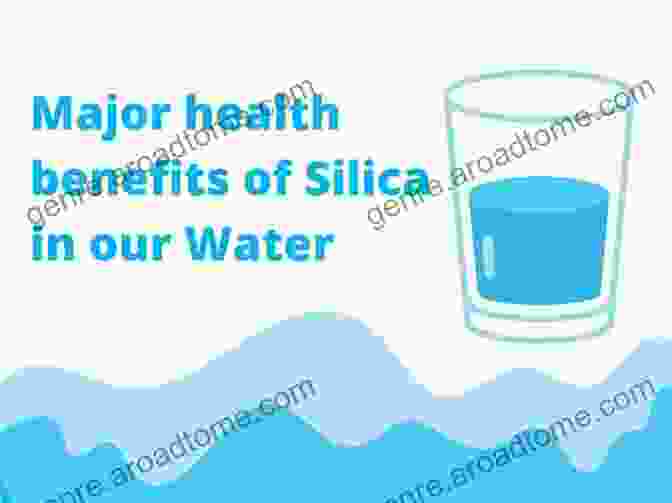 Health Benefits Of Silica Water Silica Water The Secret Of Healthy Blue Zone Longevity In The Aluminum Age