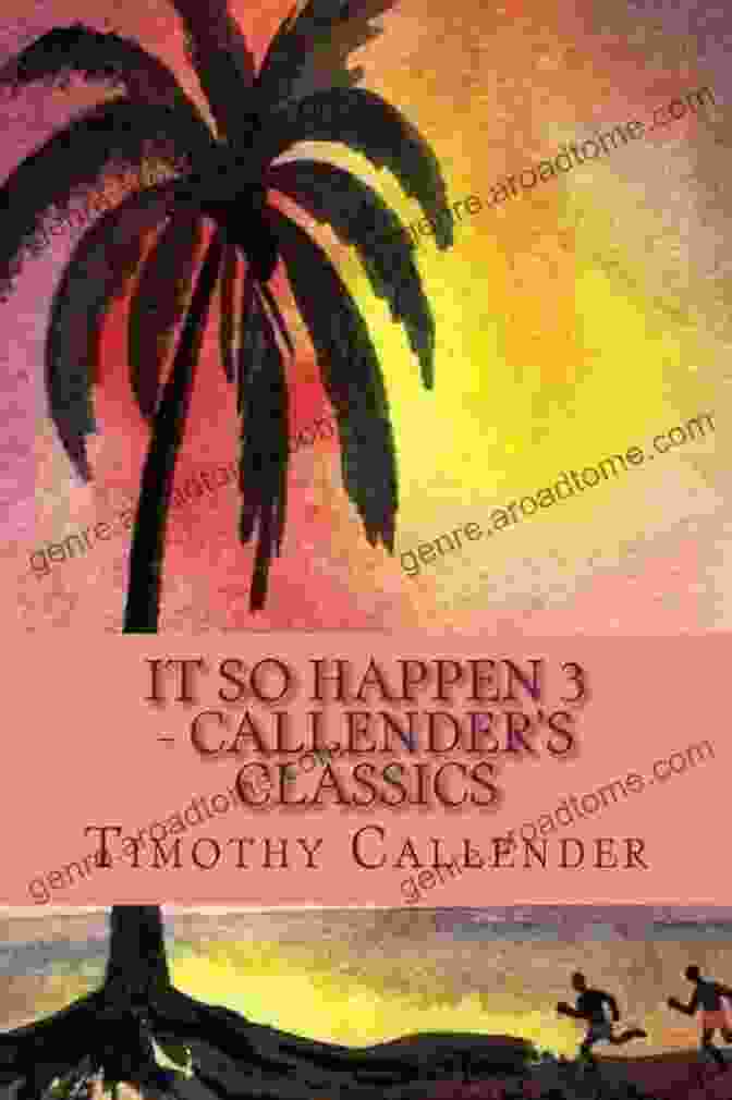 Interior Pages Of 'It So Happens' By Callender Classics It So Happen 3 CALLENDER S CLASSICS