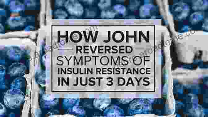 John, A Man Who Reversed His Insulin Resistance HEALING DIABETES: The Revolutionary Method To Reverse Insulin Resistance Permanently In Type 1 Type 1 5 Type 2 Prediabetes And Gestational Diabetes