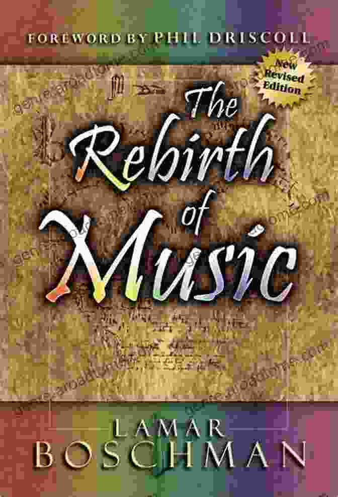 Lamar Boschman, Author Of 'The Rebirth Of Music' The Rebirth Of Music LaMar Boschman