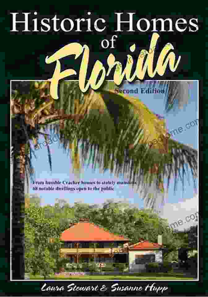 Laura Stewart, Author Of 'Historic Homes Of Florida' Historic Homes Of Florida Laura Stewart