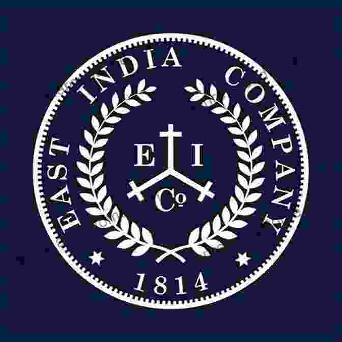 Logo Of The East India Company The British Raj: The History Of The British In India And Pakistan