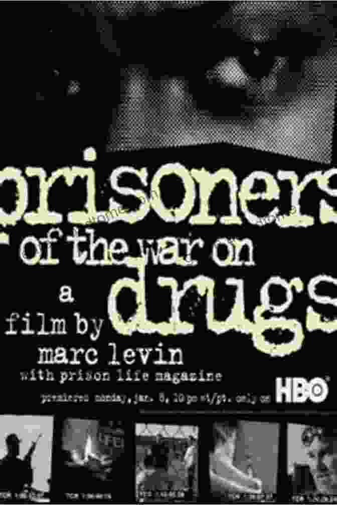 Prisoner Of The War On Drugs: Cannabis Americanan Kingpin: Prisoner Of The War On Drugs (Cannabis Americanan: Remembrance Of The War On Plants 2)