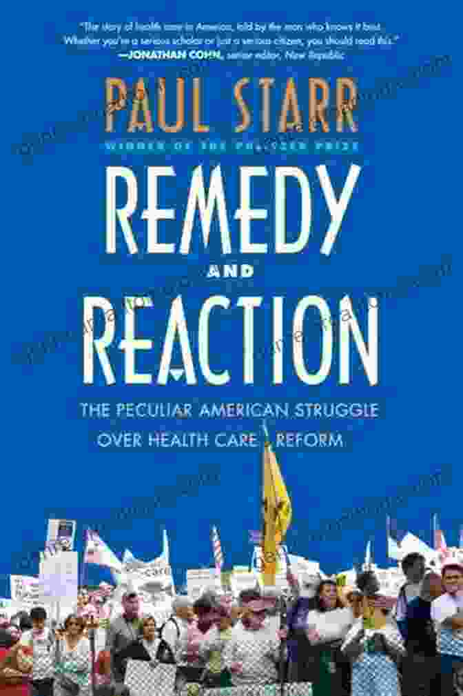 The Book Cover Of 'The Peculiar American Struggle Over Health Care Reform' With A Stethoscope Draped Over It. Remedy And Reaction: The Peculiar American Struggle Over Health Care Reform