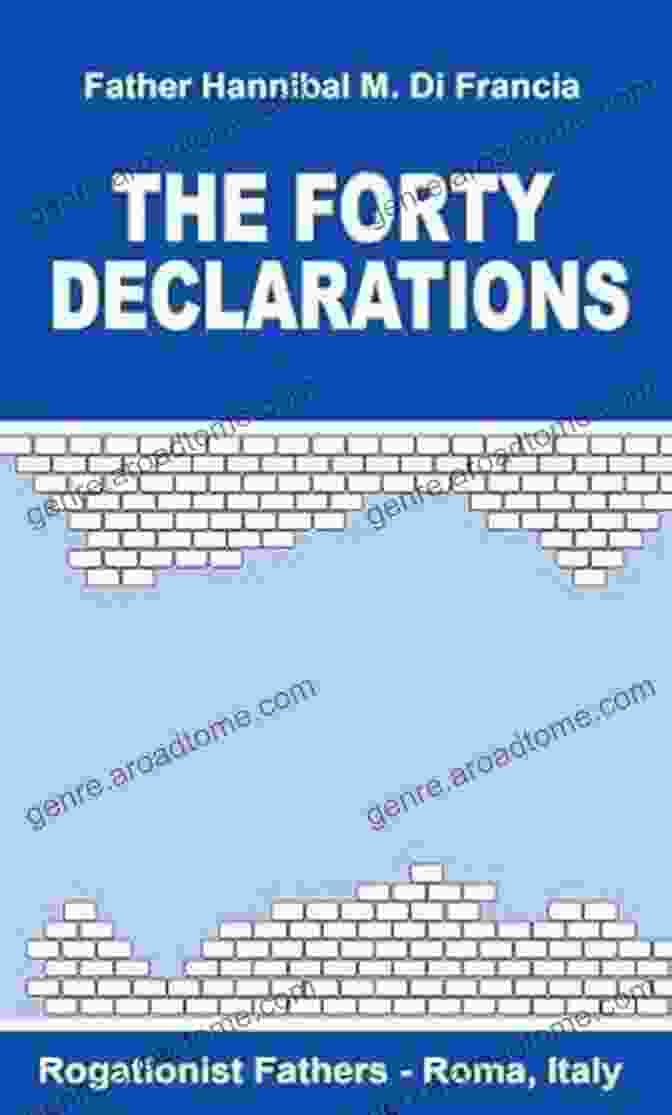 The Forty Declarations Book Cover The Forty Declarations