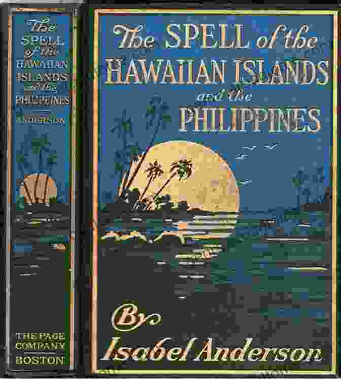 The Spell Of The Hawaiian Islands And The Philippines Book Cover The Spell Of The Hawaiian Islands And The Philippines The Spell