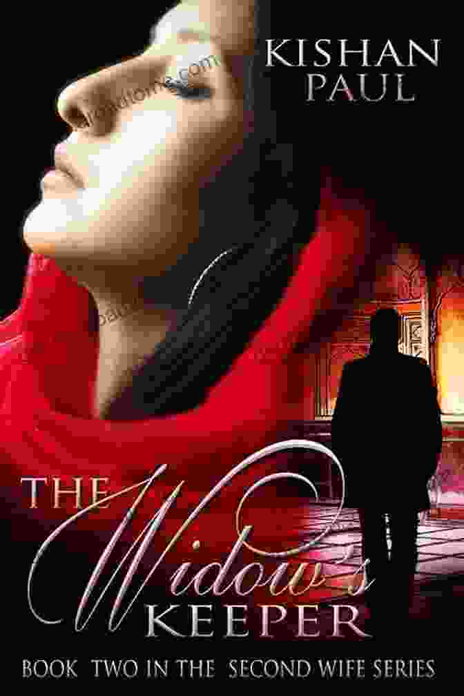 The Widow Keeper Book Cover The Widow S Keeper (The Second Wife 2)