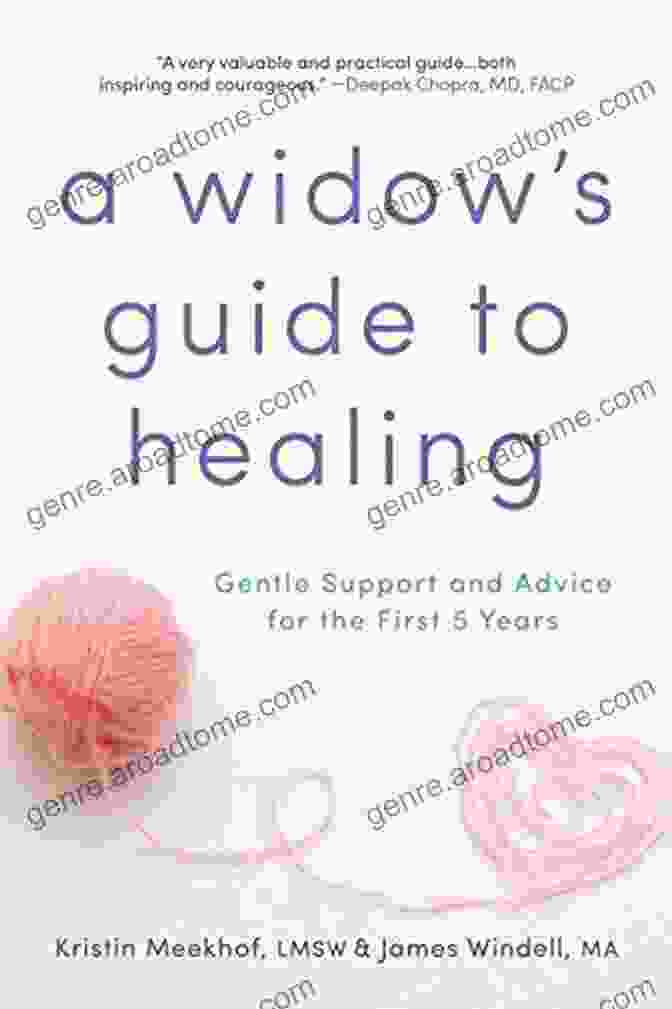 The Widow's Guide To Healing Book Cover A Widow S Guide To Healing: Gentle Support And Advice For The First 5 Years