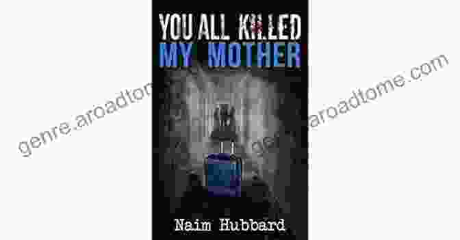 Who Killed My Mother Book Cover Who Killed My Mother?: A Memoir