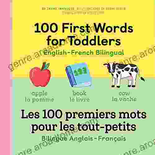 100 First Words For Toddlers: English French Bilingual: A French For Kids