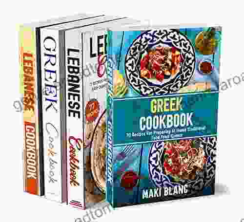 Mediterranean Cookbook for Beginners: 4 In 1: 250 Recipes For Authentic Food From Lebanon And Greece