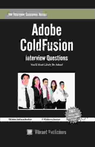 Adobe ColdFusion Interview Questions You Ll Most Likely Be Asked (Job Interview Questions)