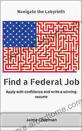 Find a Federal Job: Apply with confidence and write a winning resume