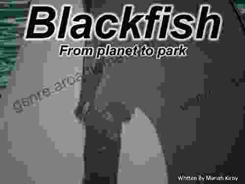 Blackfish: From Planet To Park