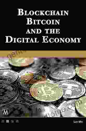 Blockchain And The Digital Economy: The Socio Economic Impact Of Blockchain Technology (The Economy: Key Ideas)