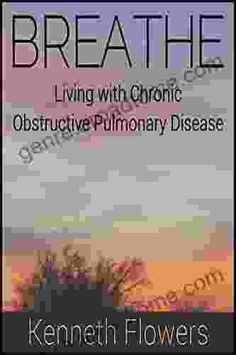 BREATHE: Living With Chronic Obstructive Pulmonary Disease