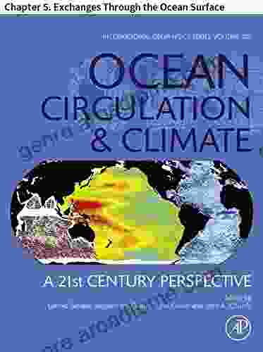 Ocean Circulation and Climate: Chapter 5 Exchanges Through the Ocean Surface (International Geophysics 103)