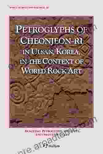 Petroglyphs Of Cheonjeon Ri In Ulsan Korea In The Context Of World Rock Art