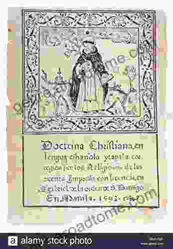 Doctrina Christiana The First Printed In The Philippines Manila 1593 AD With An Introductory Essay By Edwin Wolf 2nd