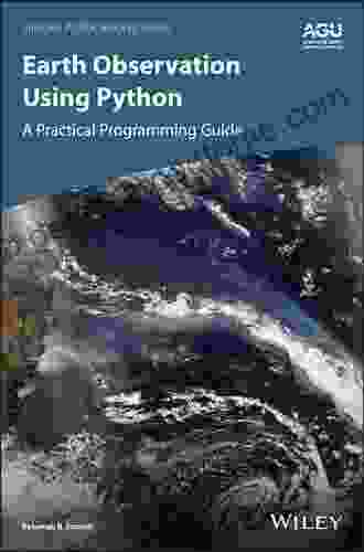 Earth Observation Using Python: A Practical Programming Guide (Special Publications 75)