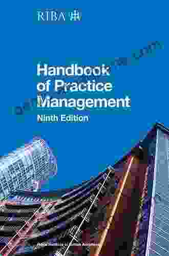 RIBA Architect S Handbook Of Practice Management: 9th Edition