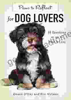 Paws To Reflect For Dog Lovers: 60 Devotions On Trust Love