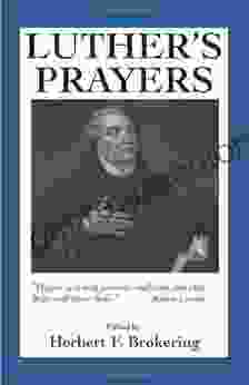 Luther S Prayers