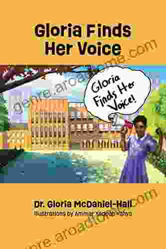 Gloria Finds Her Voice