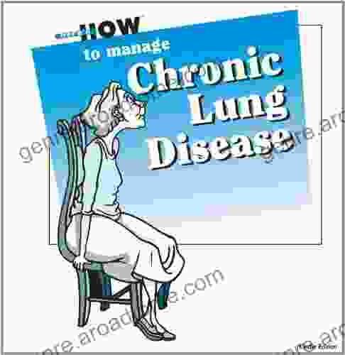 Here S How To Manage Chronic Lung Disease