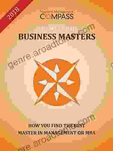 Business Masters 2024: How You Find The Best Master In Management Or MBA : A Practical Guide To Your Studies: Strategic Planning Instead Of Random Selection