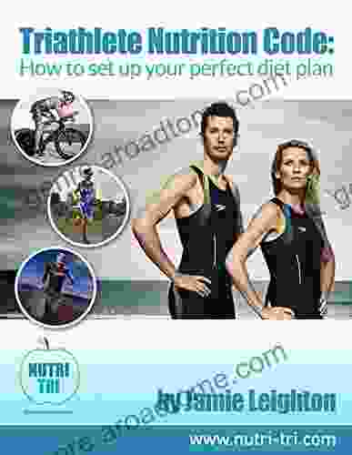 Triathlete Nutrition Code: How To Set Up Your Perfect Diet Plan