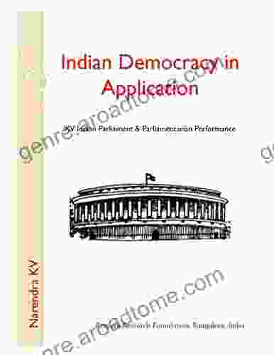 Indian Democracy in Application: XV Indian Parliament Parliamentarian Performance