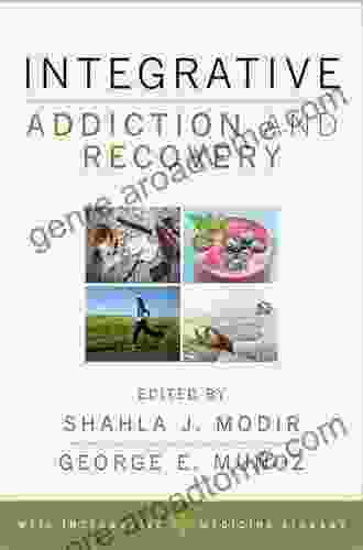 Integrative Addiction and Recovery (Weil Integrative Medicine Library)