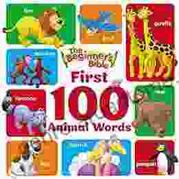 The Beginner S Bible First 100 Animal Words