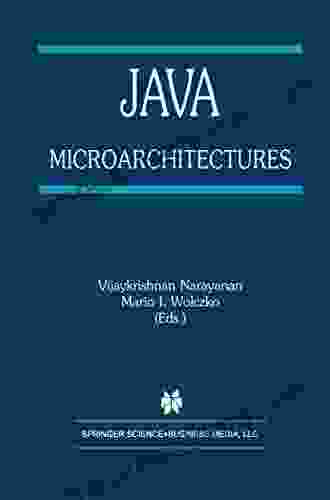 Java Microarchitectures (The Springer International in Engineering and Computer Science 679)