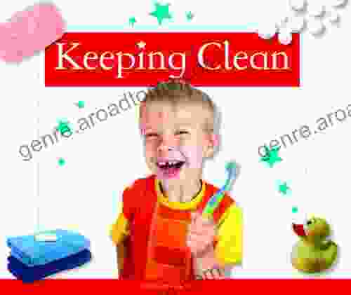 Keeping Clean (Healthy Kids)