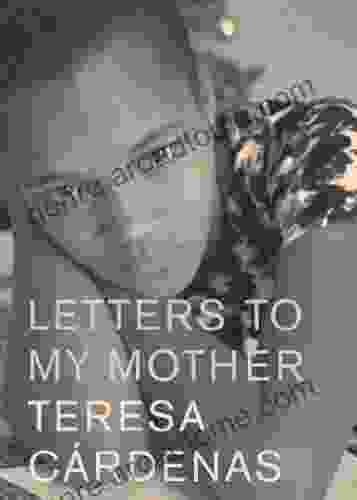 Letters To My Mother