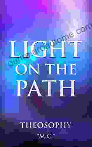 Light On The Path: Theosophy