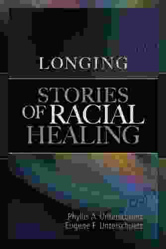 Longing: Stories Of Racial Healing