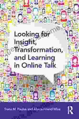 Looking For Insight Transformation And Learning In Online Talk