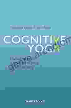 Cognitive Yoga: Making Yourself A New Etheric Body And Individuality