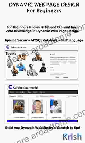 DYNAMIC WEB PAGE DESIGN For Beginners: Apache Server MYSQL Database PHP Language (Web Design For Beginers 3)