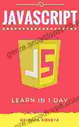 Learn JavaScript In 1 Day: Definitive Guide To Learn JavaScript For Beginners