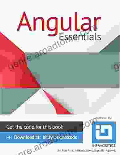 Angular Essentials: Step by Step Guidance With Code Examples