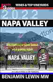 Napa Valley (Guides To Wines And Top Vineyards 18)